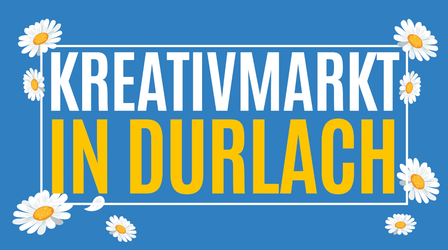 DurlacherLeben Kreativmarkt Aktuelles